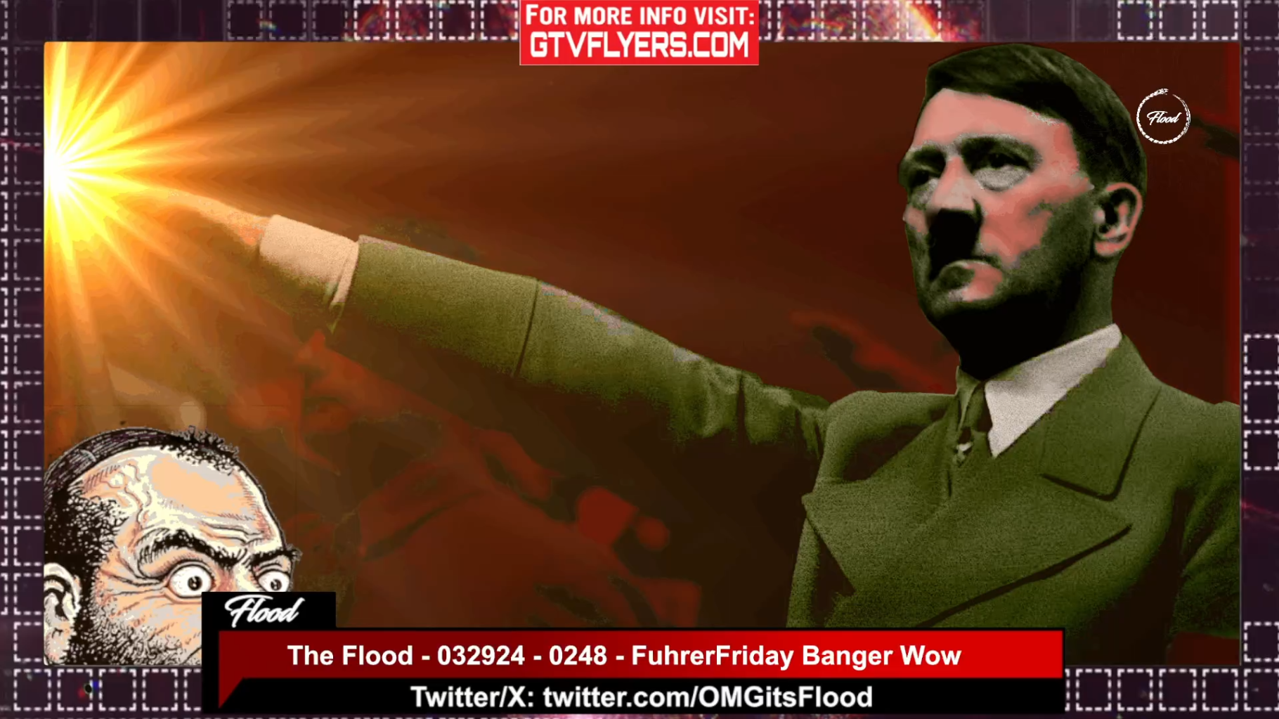⁣Live in 27 minutes The Flood - 032924 - 0248 - FuhrerFriday Banger Wow